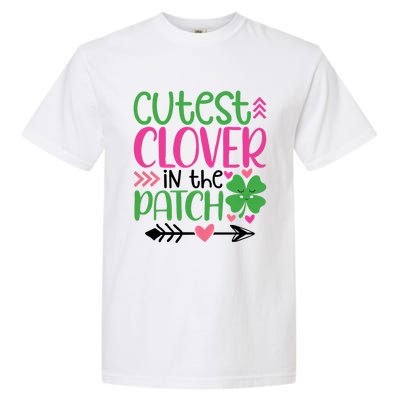 Cutest Clover In The Patch Four Leaf Clover Gift Garment-Dyed Heavyweight T-Shirt