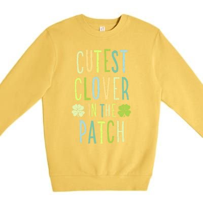 Cutest Clover In The Patch Graphic Gift Premium Crewneck Sweatshirt