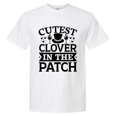 Cutest Clover In The Patch Gift Garment-Dyed Heavyweight T-Shirt