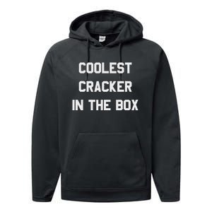 Coolest Cracker In The Box Performance Fleece Hoodie