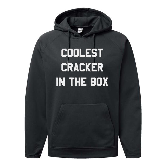 Coolest Cracker In The Box Performance Fleece Hoodie