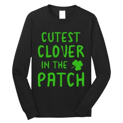 Cutest Clover In The Patch Gift Long Sleeve Shirt