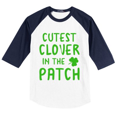 Cutest Clover In The Patch Gift Baseball Sleeve Shirt