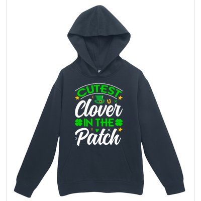 Cutest Clover In The Patch Gift Urban Pullover Hoodie