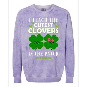 Cutest Clovers In Patch St PatrickS Day 1st Grade Teacher Funny Gift Colorblast Crewneck Sweatshirt