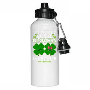 Cutest Clovers In Patch St PatrickS Day 1st Grade Teacher Funny Gift Aluminum Water Bottle