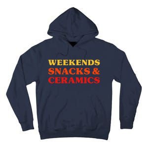 Ceramics Ceramics I Love Ceramics Tall Hoodie