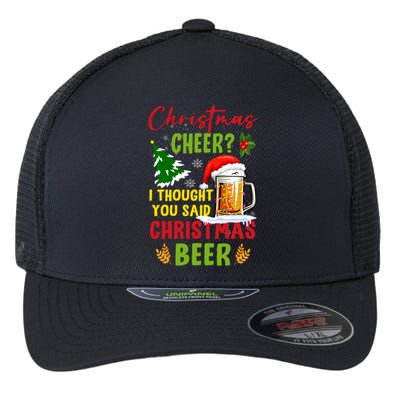 Christmas Cheer I Thought You Said Beer Weihnachten Bier Flexfit Unipanel Trucker Cap