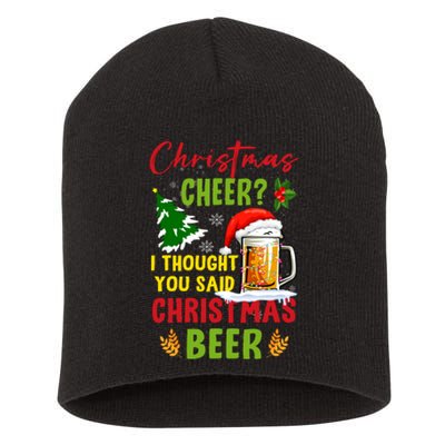 Christmas Cheer I Thought You Said Beer Weihnachten Bier Short Acrylic Beanie