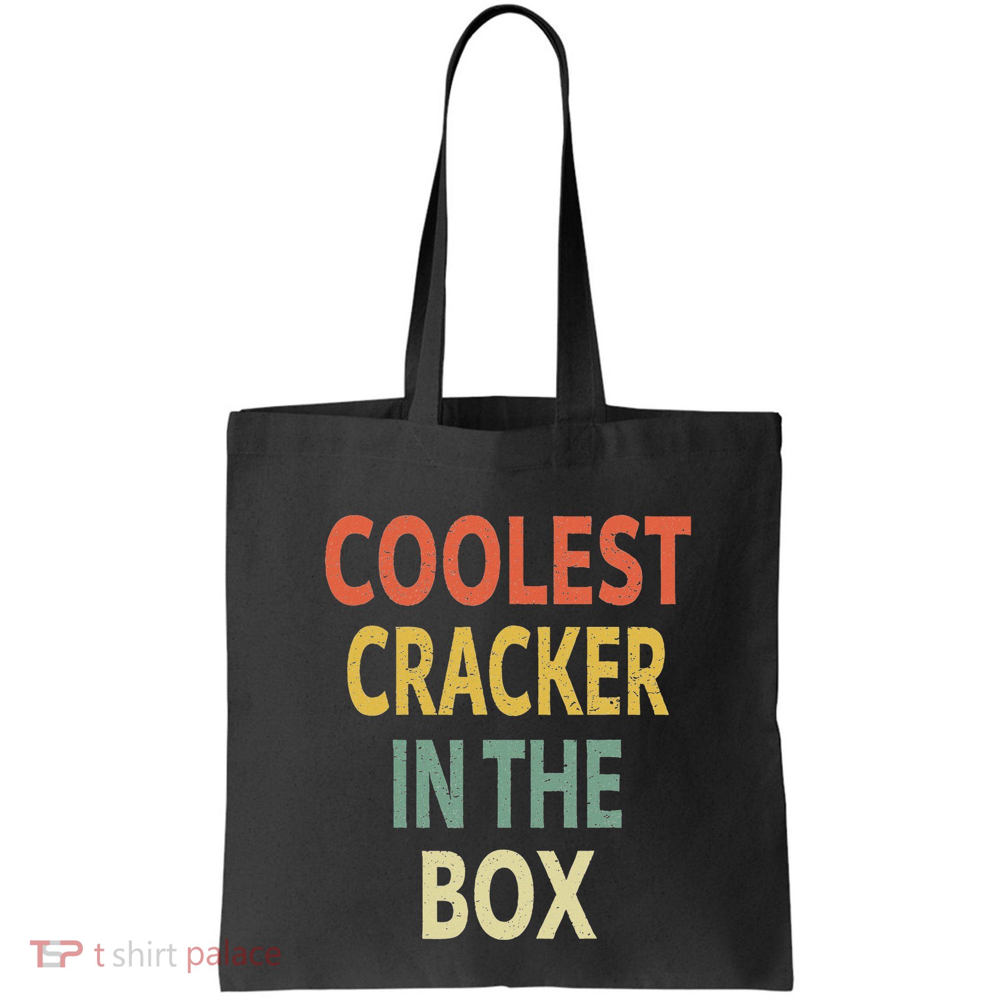 Coolest Cracker In The Box Tote Bag