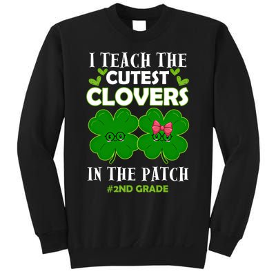 Cutest Clovers In Patch St PatrickS Day 2nd Grade Teacher Funny Gift Sweatshirt