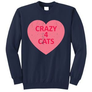 Cat Candy I Love Heart ValentineS Day Tall Sweatshirt