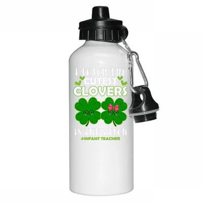 Cutest Clovers In Patch St PatrickS Day Infant Teacher Cute Gift Aluminum Water Bottle