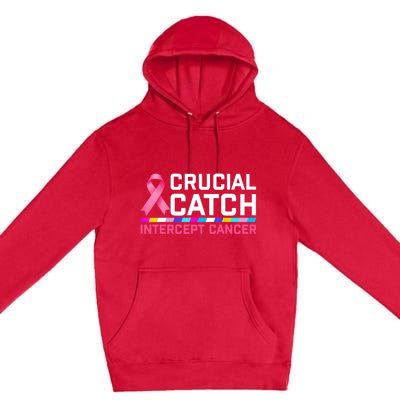 Crucial Catch Intercept Cancer Pullover Premium Pullover Hoodie