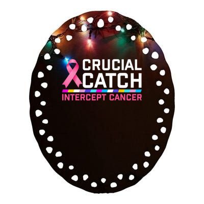 Crucial Catch Intercept Cancer Pullover Ceramic Oval Ornament