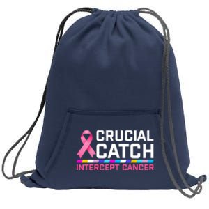 Crucial Catch Intercept Cancer Pullover Sweatshirt Cinch Pack Bag