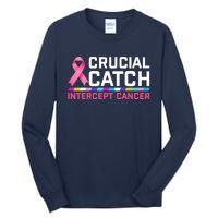 Crucial Catch Intercept Cancer Pullover Tall Long Sleeve T-Shirt