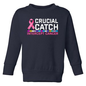 Crucial Catch Intercept Cancer Pullover Toddler Sweatshirt