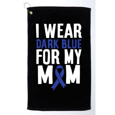 Colon Cancer I Wear For Mom Colon Cancer Support Golf Towel