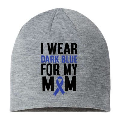 Colon Cancer I Wear For Mom Colon Cancer Support Sustainable Beanie