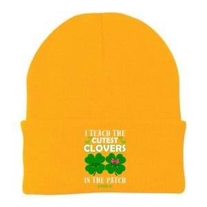 Cutest Clovers In Patch St PatrickS Day Prek Teacher Funny Gift Knit Cap Winter Beanie