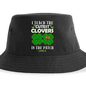 Cutest Clovers In Patch St PatrickS Day Prek Teacher Funny Gift Sustainable Bucket Hat