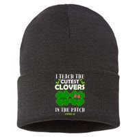 Cutest Clovers In Patch St PatrickS Day Prek Teacher Funny Gift Sustainable Knit Beanie