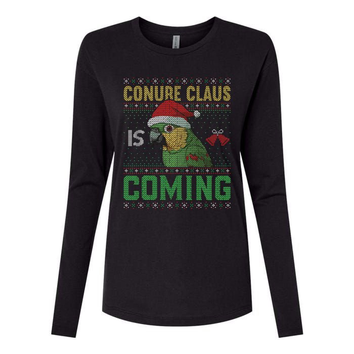 Conure Claus is Coming Ugly Sweater Xmas Ugly  Womens Cotton Relaxed Long Sleeve T-Shirt