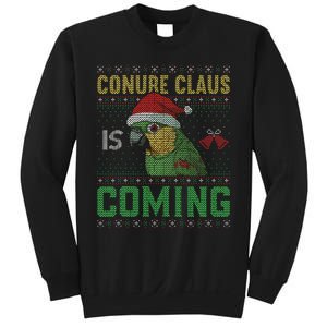 Conure Claus is Coming Ugly Sweater Xmas Ugly  Sweatshirt