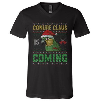 Conure Claus is Coming Ugly Sweater Xmas Ugly  V-Neck T-Shirt