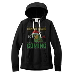 Conure Claus is Coming Ugly Sweater Xmas Ugly  Women's Fleece Hoodie