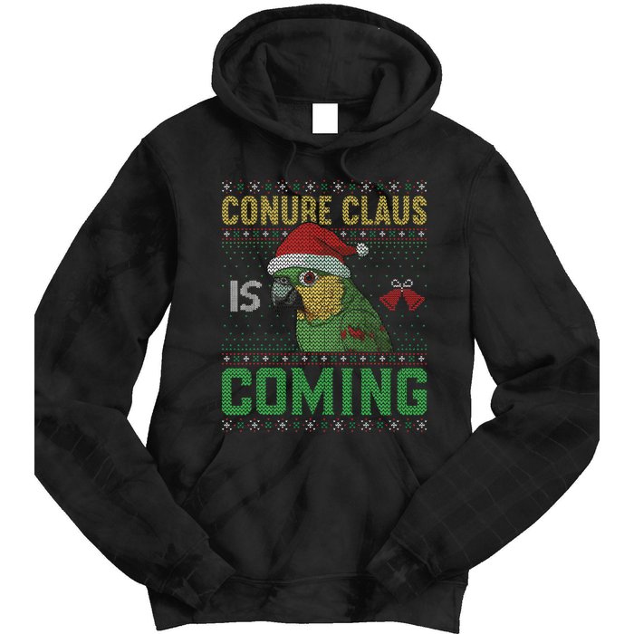 Conure Claus is Coming Ugly Sweater Xmas Ugly  Tie Dye Hoodie