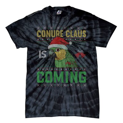 Conure Claus is Coming Ugly Sweater Xmas Ugly  Tie-Dye T-Shirt