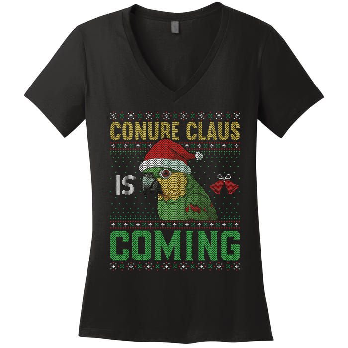 Conure Claus is Coming Ugly Sweater Xmas Ugly  Women's V-Neck T-Shirt