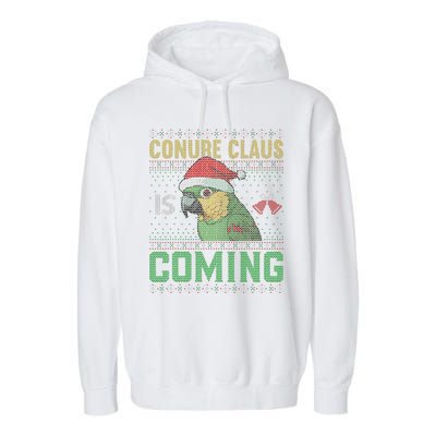 Conure Claus is Coming Ugly Sweater Xmas Ugly  Garment-Dyed Fleece Hoodie