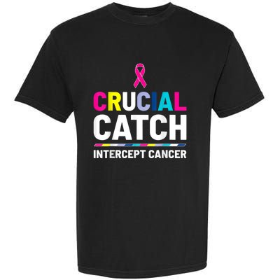 Crucial Catch Intercept Cancer Breast Cancer Awareness Garment-Dyed Heavyweight T-Shirt