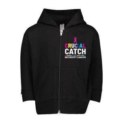 Crucial Catch Intercept Cancer Breast Cancer Awareness Toddler Zip Fleece Hoodie