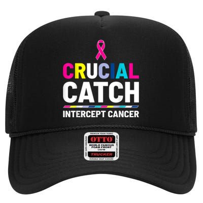 Crucial Catch Intercept Cancer Breast Cancer Awareness High Crown Mesh Back Trucker Hat