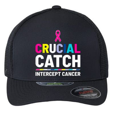 Crucial Catch Intercept Cancer Breast Cancer Awareness Flexfit Unipanel Trucker Cap