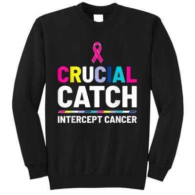 Crucial Catch Intercept Cancer Breast Cancer Awareness Sweatshirt