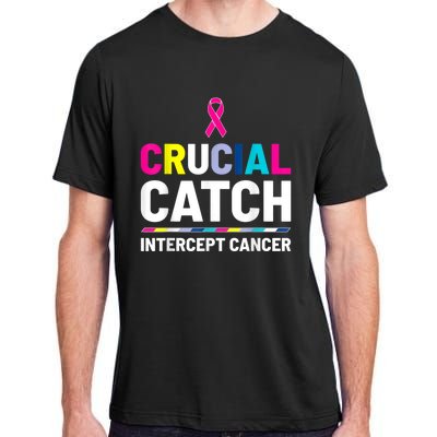 Crucial Catch Intercept Cancer Breast Cancer Awareness Adult ChromaSoft Performance T-Shirt