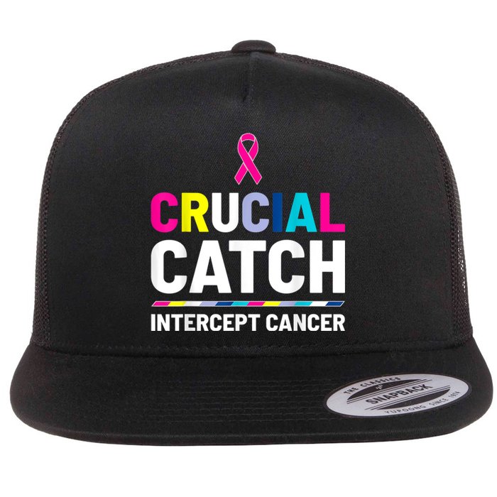 Crucial Catch Intercept Cancer Breast Cancer Awareness Flat Bill Trucker Hat