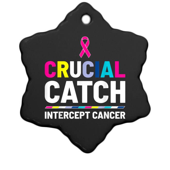 Crucial Catch Intercept Cancer Breast Cancer Awareness Ceramic Star Ornament