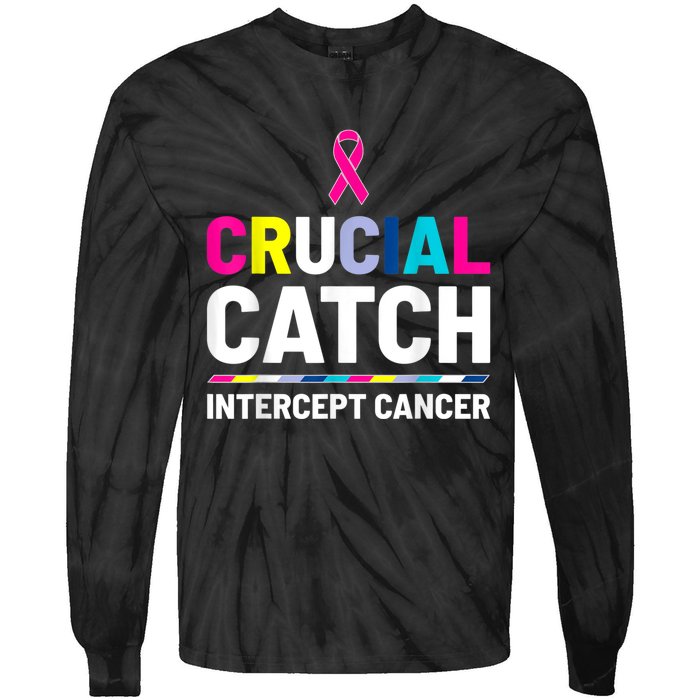 Crucial Catch Intercept Cancer Breast Cancer Awareness Tie-Dye Long Sleeve Shirt