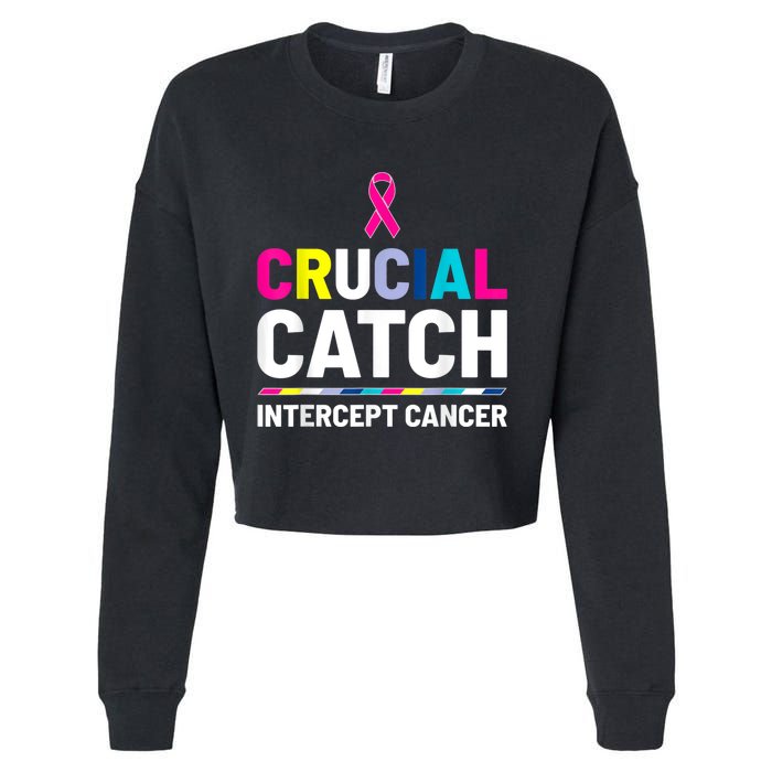 Crucial Catch Intercept Cancer Breast Cancer Awareness Cropped Pullover Crew