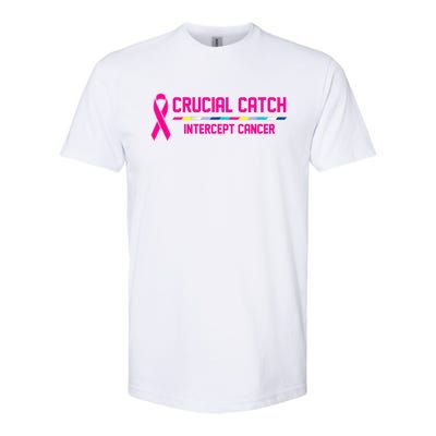 Crucial Catch Intercept Cancer Breast Breast Cancer Awareness Softstyle CVC T-Shirt