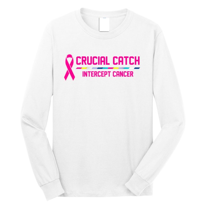 Crucial Catch Intercept Cancer Breast Breast Cancer Awareness Long Sleeve Shirt