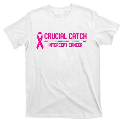 Crucial Catch Intercept Cancer Breast Breast Cancer Awareness T-Shirt