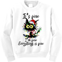 Cat Christmas ItS Fine IM Fine Everything Is Fine Kids Sweatshirt