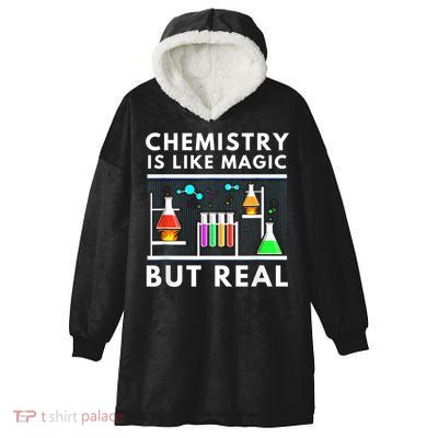 Chemist Chemistry Is Like Magic Science Teacher Hooded Wearable Blanket